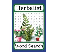 Herbalist Word Search: Herbalist Word Search Puzzle Book: Word searches with easy to read print about plants, trees and herbalism| 6x9 inches, 75 ... outdoor enthusiast, vacations or traveling.