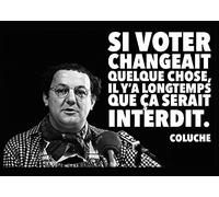 Herbé ™ COLUCHE Election Rocu- Poster/Reproduction HQ 50x70cm d'une Affiche Vintage/Ancienne/Ancienne