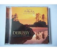 Claude Debussy - Debussy Forever By the Sea