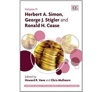 Herbert A. Simon, George J. Stigler And Ronald H. Coase