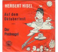 Herbert Hisel - Auf dem Oktoberfest / Vinyl single [Vinyl-Single 7'']