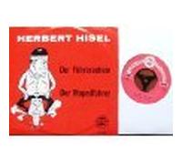 Herbert Hisel - Der Führerschein/Der Mopedfahrer / Vinyl single [Vinyl-Single 7'']