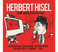 Herbert Hisel - Seine Größten Sketche