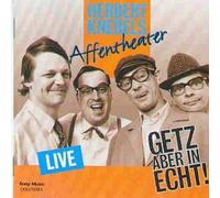 Herbert Knebels Affentheater - Getz Aber in Echt
