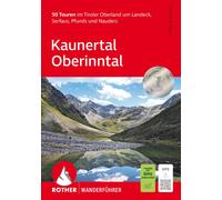 Herbert Mayr Kaunertal - Oberinntal: 50 Touren im Tiroler Oberland um La (Poche)