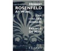 Herbert Rosenfeld at Work: The Italian Seminars