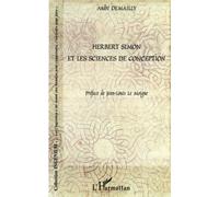 Herbert Simon et les sciences de conception - André Demailly - L'harmattan - broché - Essai