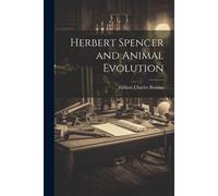 Herbert Spencer And Animal Evolution