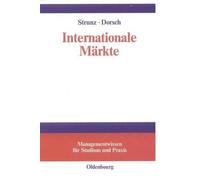 Herbert Strunz Monique Dorsch Internationale Märkte (Relié)