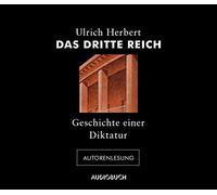 Herbert,Ulrich - Das Dritte Reich-Geschicht Einer Diktatur [Import]