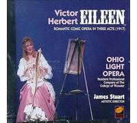 Herbert, V. - Herbert: Eileen Ohio Light Opéra