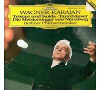 Wagner – Ouvertures Tristan et Isolde et Tannhäuser – Deutsche Grammophon