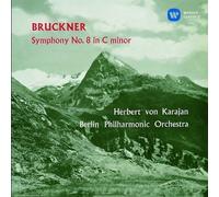 Herbert Von Karajan - Bruckner : Symphonie n° 8