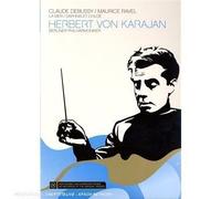 Herbert Von Karajan-Debussy : La Mer + Prélude à l'après-midi d'un Faune-Ravel : Daphnis et Chloé + Suite No. 2