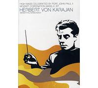 Herbert von Karajan : High Mass by John Paul II + Mozart : Coronation Mass K. 317