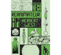 Herbert West réanimateur - Juscelino Neco - Ilatina - cartonné - Bande dessinée
