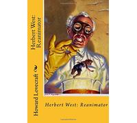 Herbert West: Reanimator