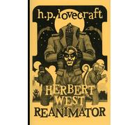 Herbert West: Reanimator Illustrated