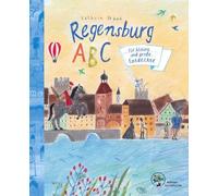 Herbert Wittl Kathrin Frank Susan Regensburg ABC: für kleine und große E (Relié)