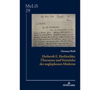 Herberth E. Herlitschka: Übersetzer Und Vermittler Der Anglophonen Moderne