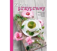 Herbes et épices La voie naturelle pour une vie saine Cinzia Trenchi (Buch auf Polnisch)