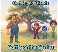 Herbie and Frieds: Battle of the Berries
