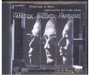 Herbie Hancock, Michael Brecker & Roy Hargrove - Directions In Music - Live At Massey Hall