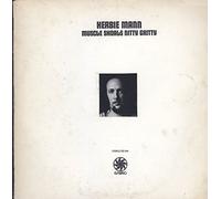 Herbie Mann - Muscle Shoals Nitty Gritty [Vinyl LP]