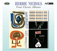 Herbie Nichols - Four Classic Albums 1 Trio/The Prophetic Herbie Nichols Vol 2, Gloom, Cash, Love [Import]