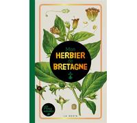 Herbier de bretagne (geste) (poche - relie) coll. baroque - Collectif - Geste - relié - Guide