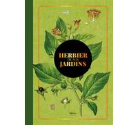 Herbier de nos jardins - Collectif - Metive - relié - Beau livre