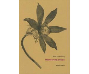 Herbier de prison: (1915-1918)