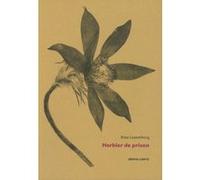 Herbier de prison Rosa Luxemburg (Auteur), Muriel Pic (Auteur)