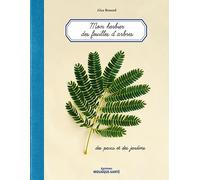 Herbier des feuilles d'arbres des parcs et des jardins: des parcs et des jardins