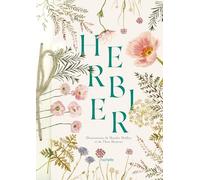Herbier: Illustrations de Marthe Mulkey et de Théa Meneur