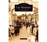 Herbiers et son canton (Les) Maurice Bedon (Auteur)