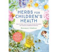 Herbs for Children's Health