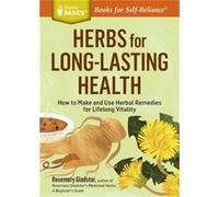 Herbs for LongLasting Health by Rosemary Gladstar Rosemary Gladstar, (Auteur)