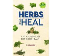 Herbs that Heal: Natural Remedies for Good Health