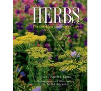 Herbs: The Complete Gardener's Guide