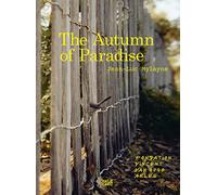 Herbst im Paradies - Jean-Luc Mylayne