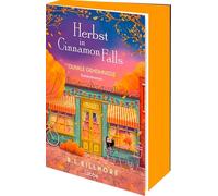 Herbst in Cinnamon Falls: Dunkle Geheimnisse. | Cozy-Mystery mit herbstlichem Kleinstadtsetting und Second-Chance-Romance