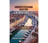 HERBST-LEITFADEN 2025 FÜR LA ROCHELLE