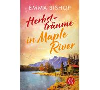 Herbstträume in Maple River - Emma Bishop - Fischer E-Books - ebook (ePub) - Livre