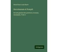 Herculaneum Et Pompéi