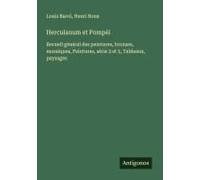 Herculanum Et Pompéi