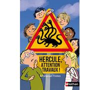 Emmanuel Trédez – Hercule, attention, travaux ! – Nathan – Poche