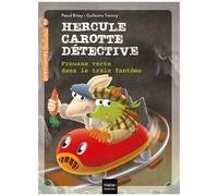 Hercule Carotte, Détective - Tome 8 - Frousse Verte Dans Le Train Fantôme