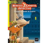 Hercule Carotte - Panique au musée du Louvre CP/CE1 6/7 ans
