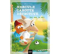 Hercule Carotte - Vol sur le Nil CP/CE1 6/7 ans